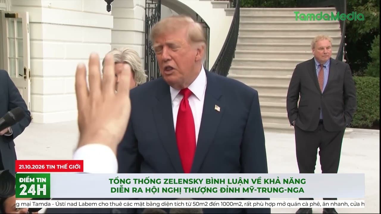 Tổng thống Zelensky bình luận về khả năng diễn ra hội nghị thượng đỉnh Mỹ Trung Nga
