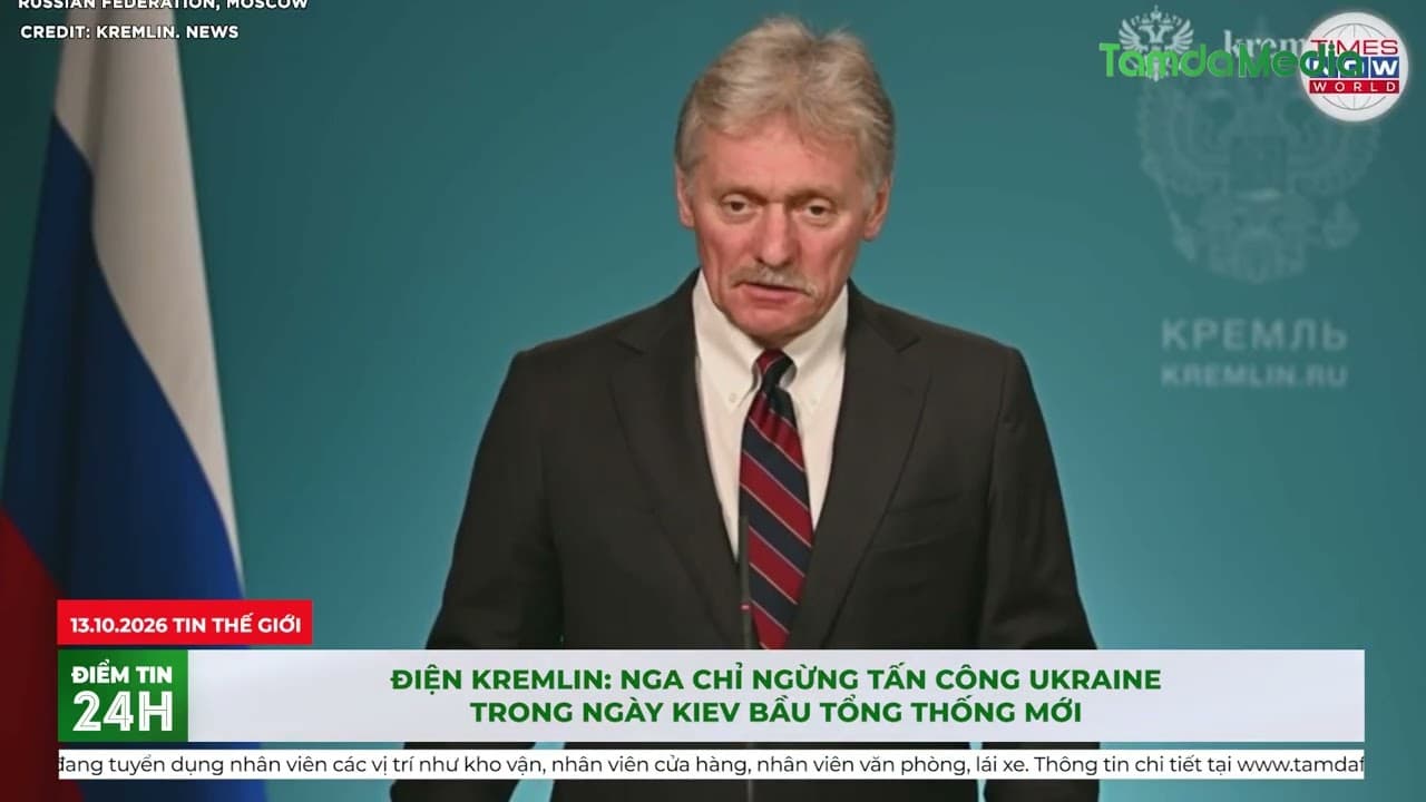 Điện Kremlin Nga chỉ ngừng tấn công Ukraine trong ngày Kiev bầu tổng thống mới