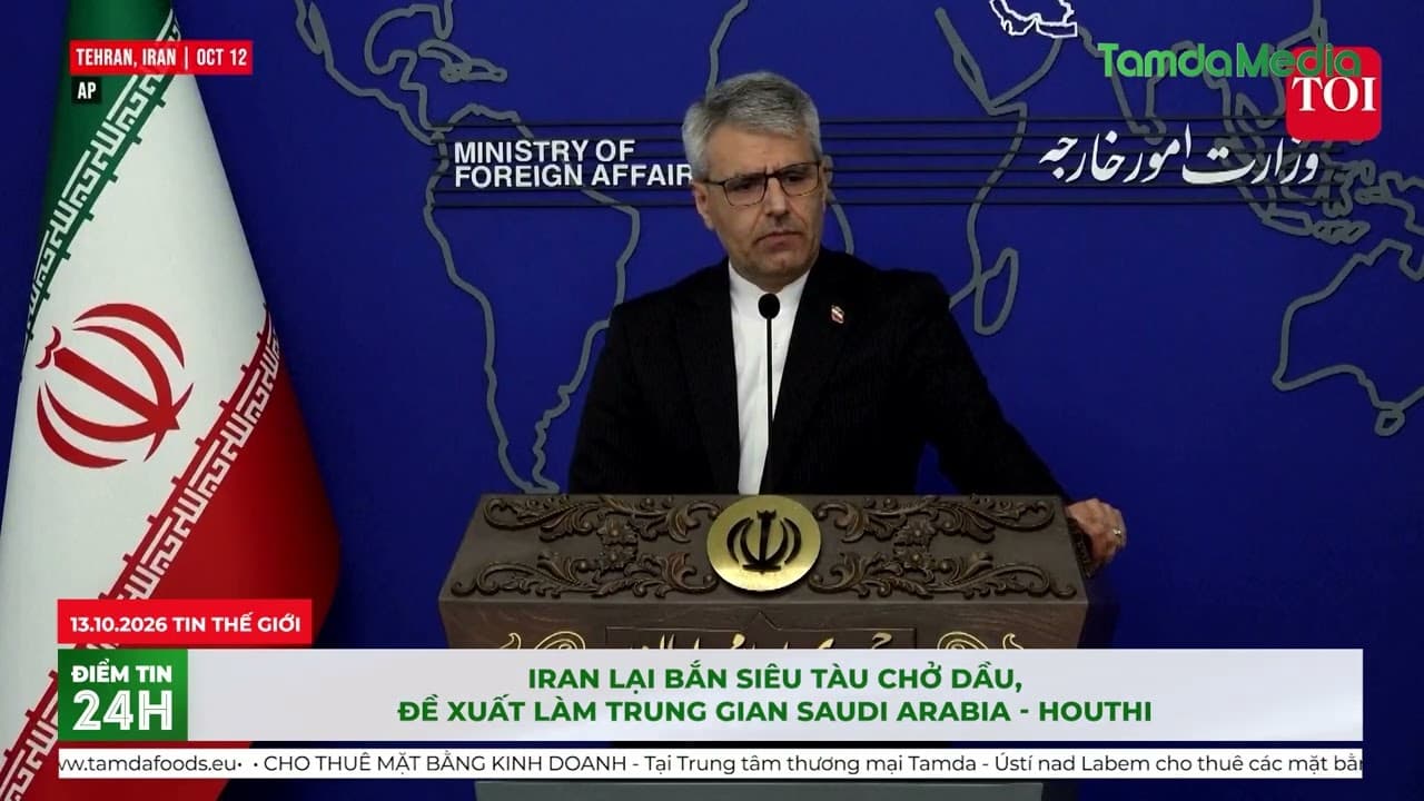 Iran lại bắn siêu tàu chở dầu, đề xuất làm trung gian Saudi Arabia Houthi
